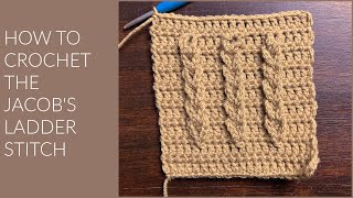 How to Crochet the Jacobs Ladder Stitch [upl. by Pegeen]