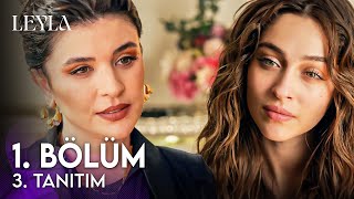 Leyla 1 Bölüm 3 Tanıtım [upl. by Soirtemed]