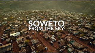 SOWETO FROM THE SKY  CINEMATIC TRAVEL FILM  DJI AIR 2S [upl. by Zoba]