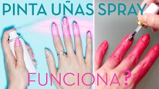 TRUCO PINTA UÑAS EN SPRAY  FUNCIONA REALMENTE [upl. by Yasu]