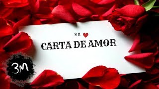 BM  Carta De Amor 💌 [upl. by Treva]