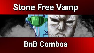 YBA Stone Free Vamp BnB Combos [upl. by Imehon]