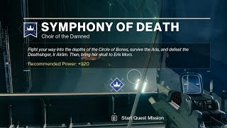 Solo quotSymphony of Deathquot Final Quest Choir of the Damned Destiny 2 Shadowkeep [upl. by Pascia]