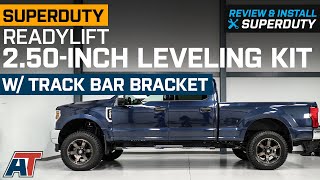 20112022 F250 ReadyLIFT 250Inch Leveling Kit with Track Bar Relocation Bracket Review amp Install [upl. by Atiseret341]