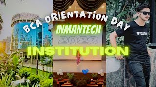 BCA ORIENTATION DAY 2023  🎉 Inmantech Institution Ghaziabad [upl. by Erdei380]