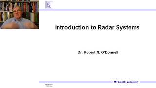 Introduction to Radar Systems – Lecture 1 – Introduction Part 1 [upl. by Silado]