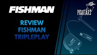 Review Controlador Fishman TriplePlay Wireless [upl. by Homans]