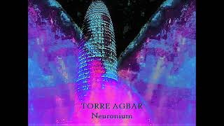 Torre Agbar by Neuronium [upl. by Breech337]