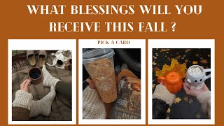 🍁What BLESSINGS will you receive this FALL 🍂  Timeless Reading  🍁 [upl. by Tenrag]