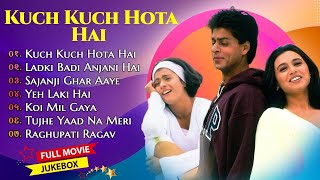 Kuch Kuch Hota Hai Movie All SongsShahrukh Khan amp Kajol amp Rani MukherjeeMUSICAL WORLD [upl. by Olethea384]