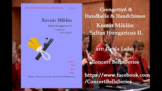 Kocsár Miklós Saltus Hungaricus II arr Gyula Lajhó [upl. by Seligmann73]