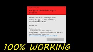 Fix This app has been blocked for your protection in Windows 11  Unblocked for protection [upl. by Bihas]