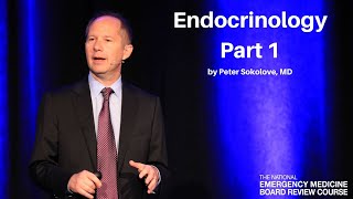 Endocrinology Part 1  The National EM Board MyEMCert Review [upl. by Zenda14]