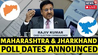 LIVE  Maharashtra Election 2024  Elections Commission Announces Jharkhand Poll Dates  N18G [upl. by Tnarb]