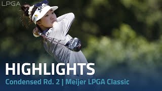 Condensed Round 2  Meijer LPGA Classic [upl. by Nonie]