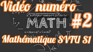 Mathématique S1 SVTU partie2 بالدارجة [upl. by Ggerg]