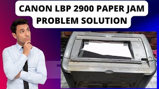 canon lbp 2900 paper jam problem  how to remove jammed paper from canon printer  canon lbp 2900 [upl. by Negiam143]