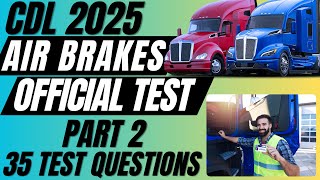 CDL AIR BRAKES Practice Test 2025 Part 2 Questions and Answers [upl. by Kleiman]