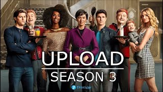 Upload Season 3 Release Date Cast Plot and Trailer Updates in 2023 [upl. by Neal]