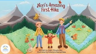 💫 Childrens Books Read Aloud  🦋 Noris Amazing First Hike 🦋 [upl. by Ayekan972]