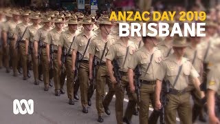 Anzac Day 2019  Brisbane march and service [upl. by Charla]