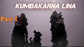 wayang Cenk Blonk Kumbakarna Lina Part 1 [upl. by Northington]