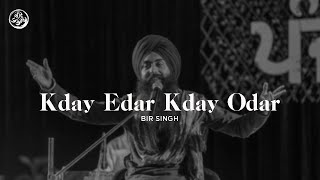 Kday Edar Kday Odar  Bir Singh  Jeevay Punjab  Ulfat Bajwa [upl. by Esnohpla]