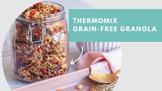 Thermomix GrainFree Granola Recipe  FREE 1 Week Meal Plan [upl. by Nosae620]