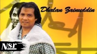 Dhalan Zainuddin  Kisah Seorang Biduan Audio Video [upl. by Gaskins]