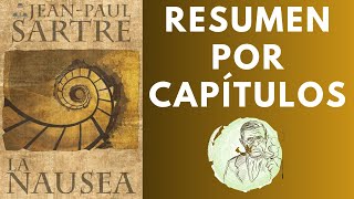 La náusea de JeanPaul Sartre Resumen por capítulos [upl. by Crompton231]