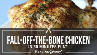 FallOffTheBone Pressure Cooker Chicken in 30 Minutes  Healing Gourmet [upl. by Nuzzi672]