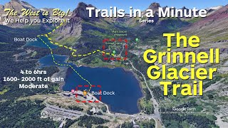 Grinnell Glacier Trail in a Minute [upl. by Lledrac]