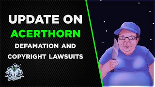 I will now talk about the Acerthorn Lawsuit and more for about 5 minutes [upl. by Adnamor109]