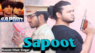 Sapoot Film Spoof  Suneel Shetty Akshay Kumar  Rizwan Khan Singer sapoot toprealteam spoof [upl. by Ahsekan263]