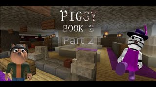 Tutorial PIGGY BOOK 2 CHAPTER 2  How to build Store in Minecraft PART 2 [upl. by Eppillihp312]