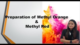 Preparation of Methyl Orange amp Methyl Red chemistrylab chemistry y [upl. by Antonia]