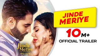 Jinde Meriye  Official Trailer  Parmish Verma  Sonam Bajwa  Pankaj Batra  Rel 24 Jan 2020 [upl. by Stroup]