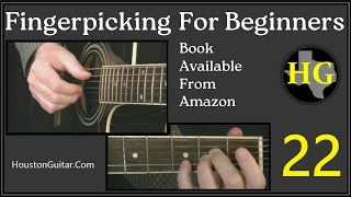 Fingerpicking For Beginners 22  Ex 45 amp 46 [upl. by Harty]