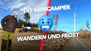 Der DIY Minicamper bei der Windkraft  Kleine Wanderung  Saukalte Übernachtung  Heizung [upl. by Newfeld]