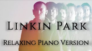 Linkin Park  30 Songs  3 Hours of Linkin Park Relaxing Piano 🎵  📚 Music for StudySleep 🌙 [upl. by Eustis]