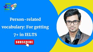 Personrelated vocabulary For getting 7 in IELTS  IELTS Vocabulary Day5 [upl. by Eilyk]