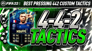 BEST 442 CUSTOM TACTICS PRESSING 442 META TACTICS amp INSTRUCTIONS FIFA 22 ULTIMATE TEAM [upl. by Skerl323]