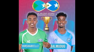 Toos  Hirshabeelle Vs Galmudug Ciyaaraha Maamul Goboleedyada LIVE Udaawo [upl. by Ycart]