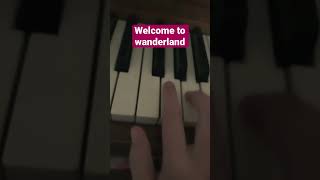 Welcome to wonderland piano [upl. by Columba]