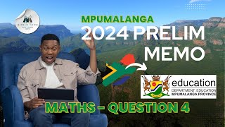 Grade 12 Maths P1  Mpumalanga Prelim 2024  Question 4  Mlungisi Nkosi [upl. by Keung]