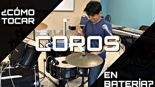 ¿Cómo Tocar Coros En La Iglesia Tutorial Batería 🥁🎶🎤 [upl. by Goodrich]