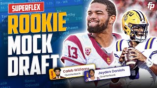 Dynasty Rookie Superflex Mock Draft  MUST Have Players for 2024 Fantasy Football [upl. by Cartwright]