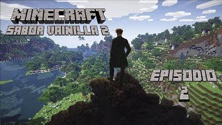 MAINCRAFT SABOR VAINILLA 2  EP 2  LA CASA OCULTA [upl. by Halilad]