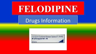 FELODIPINE  treat hypertension  Generic Name Brand Names How to use Precautions Side Effects [upl. by Ragde]