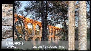 Tarragone une cité romaine antique espagnole  Tarragona an ancient Spanish Roman city [upl. by Terrene]